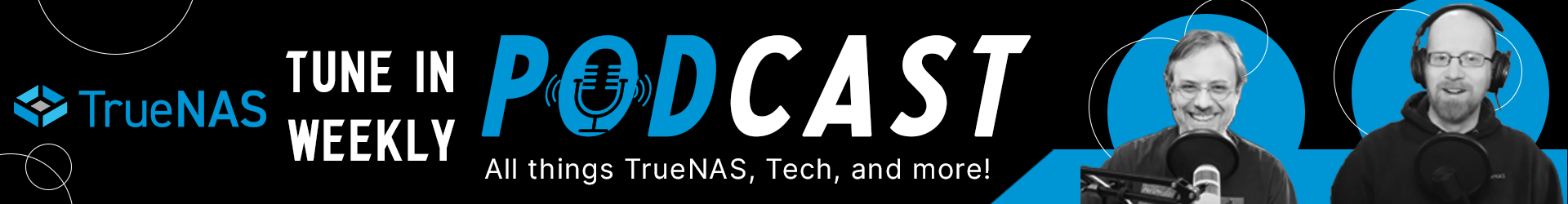 TrueNAS_Podcast_Web_Banner_1920x250 TrueNAS Podcast